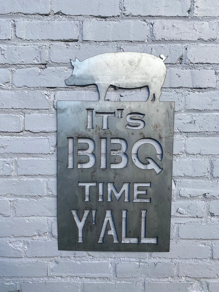 It's BBQ Time | Backyard BBQ Sign | Outdoor | Home Décor | Garden Décor | Yard Art | Gift | Grilling | Grilling Accessories | Metal | Rustic